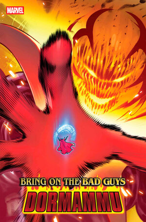 [BRING ON THE BAD GUYS: DORMAMMU #1 CVR D JAVIER PINA VARIANT]
