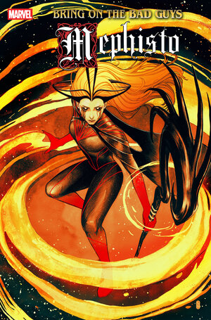 [BRING ON THE BAD GUYS: MEPHISTO #1 CVR D NIMIT MALAVIA SISTER SORROW VARIANT]