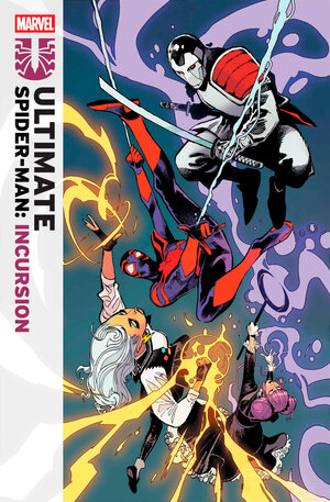 [ULTIMATE SPIDER-MAN: INCURSION #3 CVR A]