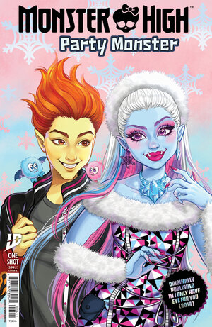 [MONSTER HIGH: PARTY MONSTER CVR A (TSUUKIYOMO)]