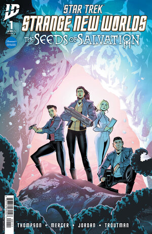[STAR TREK: STRANGE NEW WORLDS--THE SEEDS OF SALVATION #1 CVR A (MERCER)]