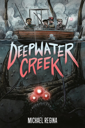 [DEEPWATER CREEK: A GRAPHIC NOVEL]