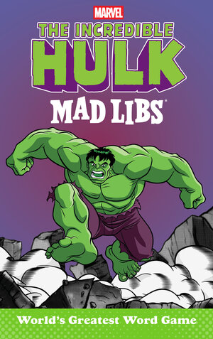 [THE INCREDIBLE HULK MAD LIBS TP]