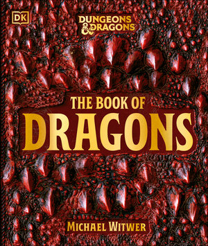 [DUNGEONS AND DRAGONS THE BOOK OF DRAGONS HC]