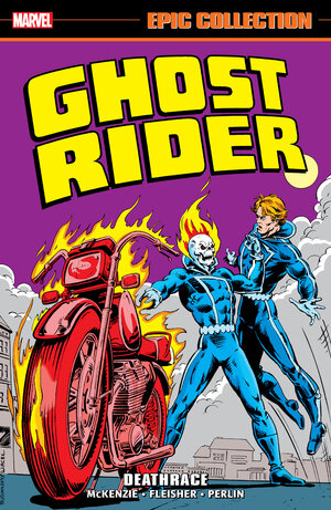 [GHOST RIDER EPIC COLLECTION: DEATHRACE TP]