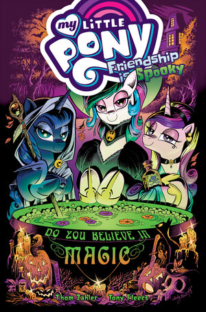 [MY LITTLE PONY: FRIENDSHIP IS SPOOKY TP]