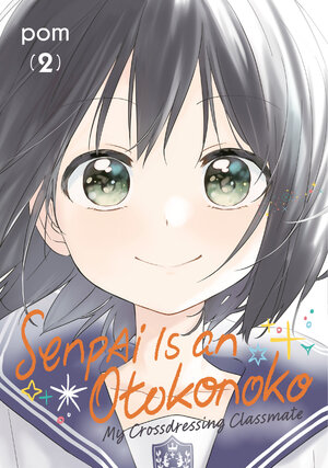 [SENPAI IS AN OTOKONOKO: MY CROSSDRESSING CLASSMATE 2 TP]