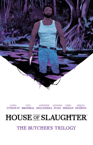 [HOUSE OF SLAUGHTER BOOK ONE DELUXE EDITION]