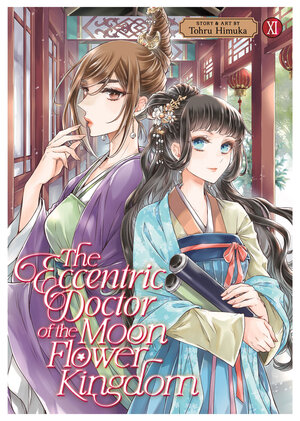 [THE ECCENTRIC DOCTOR OF THE MOON FLOWER KINGDOM VOL. 11 TP]