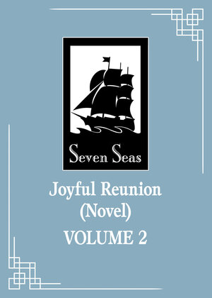 [JOYFUL REUNION (NOVEL) VOL. 2 TP]