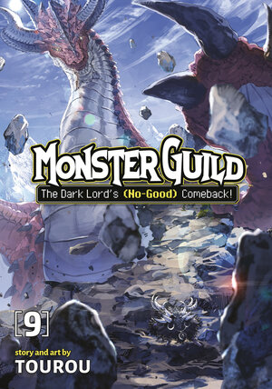 [MONSTER GUILD: THE DARK LORD'S (NO-GOOD) COMEBACK! VOL. 9 TP]