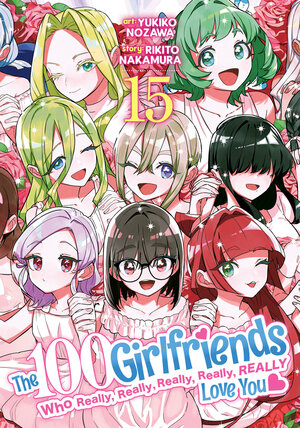 [THE 100 GIRLFRIENDS WHO REALLY, REALLY, REALLY, REALLY, REALLY LOVE YOU VOL. 15 TP]