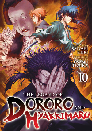 [THE LEGEND OF DORORO AND HYAKKIMARU VOL. 10 TP]