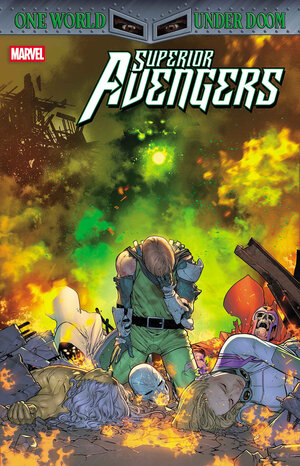 [SUPERIOR AVENGERS #6 CVR A [DOOM]]