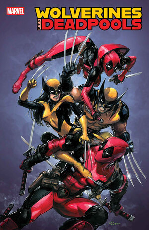 [WOLVERINES & DEADPOOLS #3 CVR B CLAYTON CRAIN VARIANT]