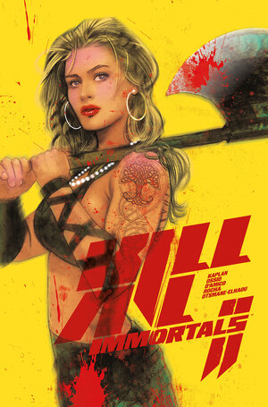[KILL ALL IMMORTALS II #1 CVR D (TULA LOTAY)]