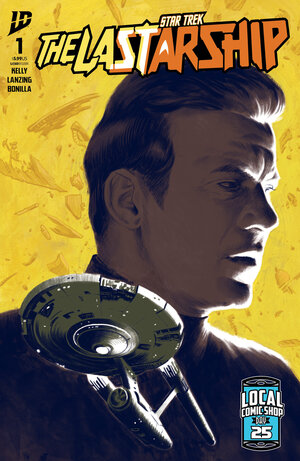 [STAR TREK: THE LAST STARSHIP #1 CVR G LCSD (WARD)]
