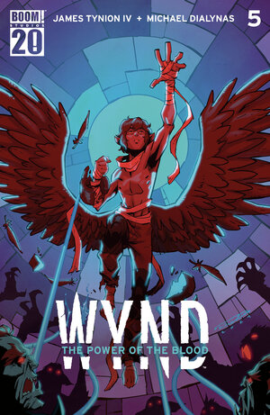 [WYND: THE POWER OF THE BLOOD #5 CVR B VARIANT (DRESSED, RANDOLPH)]