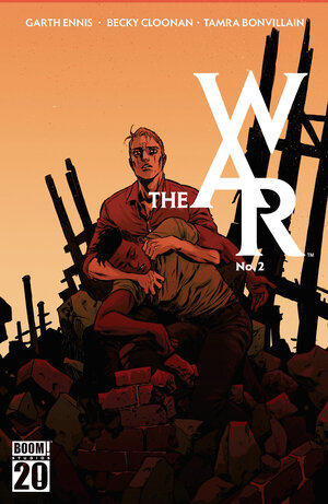 [THE WAR #2 CVR A MAIN (DRESSED, CLOONAN)]