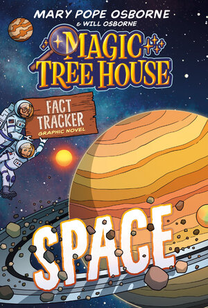 [MAGIC TREE HOUSE FACT TRACKER GRAPHIC NOVEL: SPACE HC]