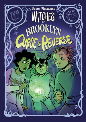 [WITCHES OF BROOKLYN: CURSE AND REVERSE HC]