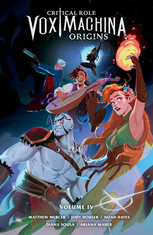 [CRITICAL ROLE: VOX MACHINA ORIGINS VOLUME IV TP]