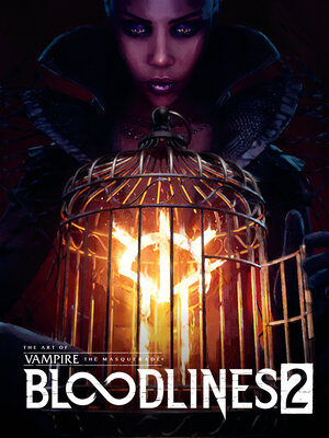 [THE ART OF VAMPIRE: THE MASQUERADE--BLOODLINES 2 HC]