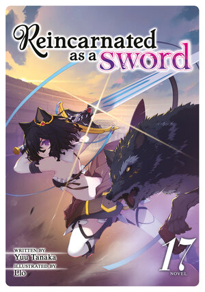 [REINCARNATED AS A SWORD (LIGHT NOVEL) VOL. 17 TP]