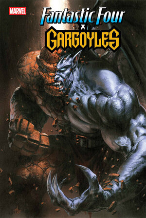 [FANTASTIC FOUR/GARGOYLES #1 CVR E GABRIELE DELL'OTTO VARIANT]