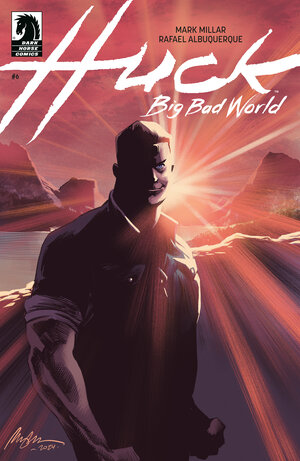 [HUCK: BIG BAD WORLD #6 CVR A (RAFAEL ALBUQUERQUE)]