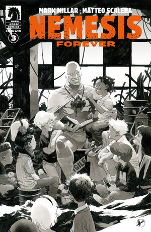 [NEMESIS FOREVER #3 CVR B (B&W) (MATTEO SCALERA)]