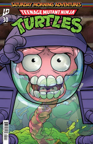 [TEENAGE MUTANT NINJA TURTLES: SATURDAY MORNING ADVENTURES #30 CVR A (MYER)]