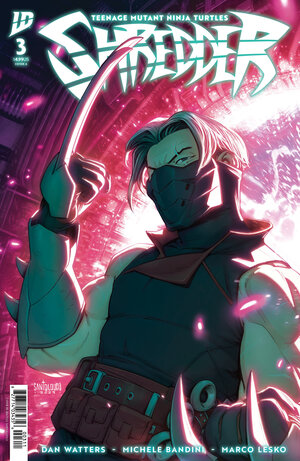 [TEENAGE MUTANT NINJA TURTLES: SHREDDER #3 CVR A (SANTOLOUCO)]