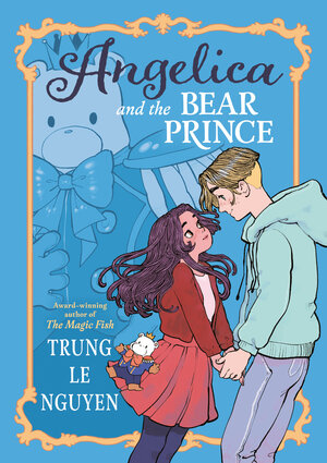 [ANGELICA AND THE BEAR PRINCE HC]