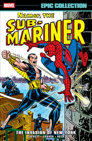 [NAMOR THE SUB-MARINER EPIC COLLECTION: THE INVASION OF NEW YORK TP]