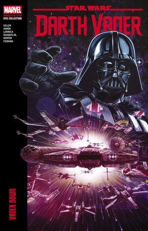 [STAR WARS: DARTH VADER MODERN ERA EPIC COLLECTION: VADER DOWN TP]