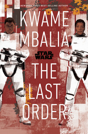 [STAR WARS: THE LAST ORDER HC]