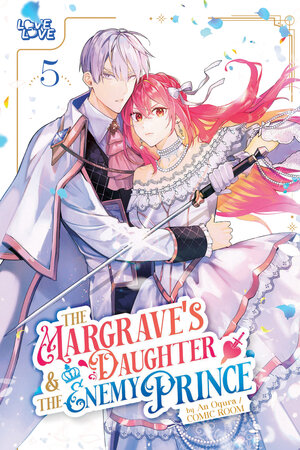 [THE MARGRAVE'S DAUGHTER & THE ENEMY PRINCE, VOLUME 5 TP]