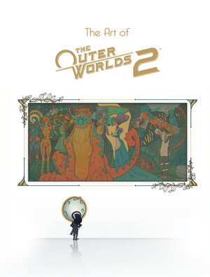 [THE ART OF THE OUTER WORLDS 2 HC]