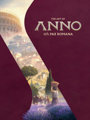[THE ART OF ANNO 117: PAX ROMANA HC]