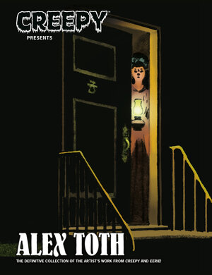 [CREEPY PRESENTS: ALEX TOTH TP]