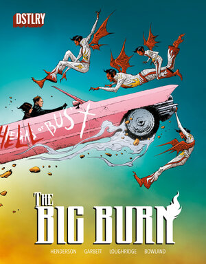 [THE BIG BURN (DIRECT MARKET EXCLUSIVE) HC]