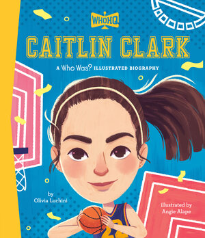 [CAITLIN CLARK: A WHO WAS? ILLUSTRATED BIOGRAPHY HC]