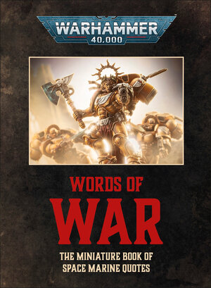 [WARHAMMER 40,000: WORDS OF WAR HC]
