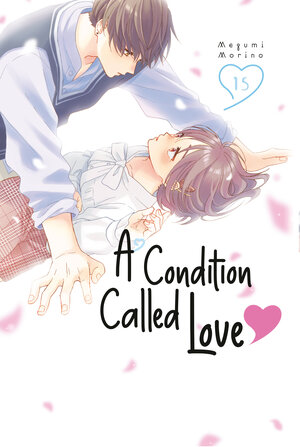 [A CONDITION CALLED LOVE 15 TP]
