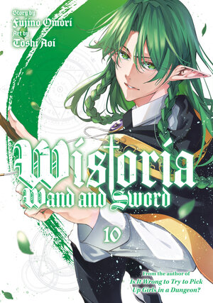 [WISTORIA: WAND AND SWORD 10 TP]