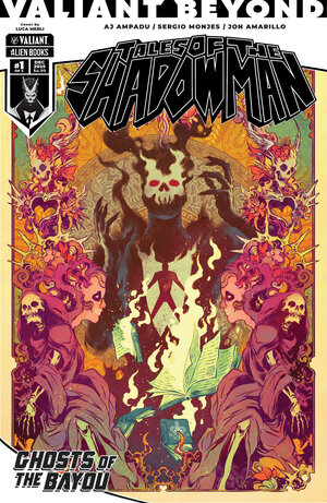 [VALIANT BEYOND: TALES OF THE SHADOWMAN #4--GHOSTS OF THE BAYOU #1 CVR B (MERLI)]