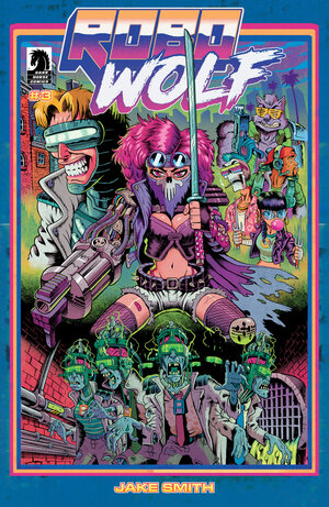 [ROBOWOLF #3 CVR A (JAKE SMITH)]
