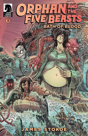 [ORPHAN AND THE FIVE BEASTS: BATH OF BLOOD #3 CVR A (JAMES STOKOE)]
