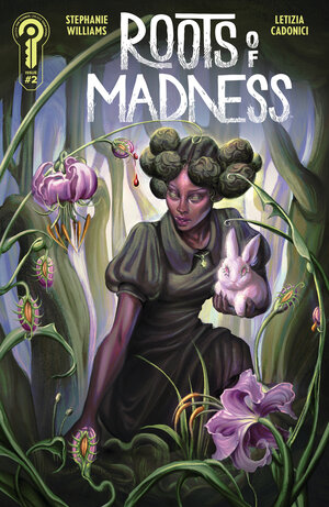 [ROOTS OF MADNESS #2 COVER A JULIET NNEKA]